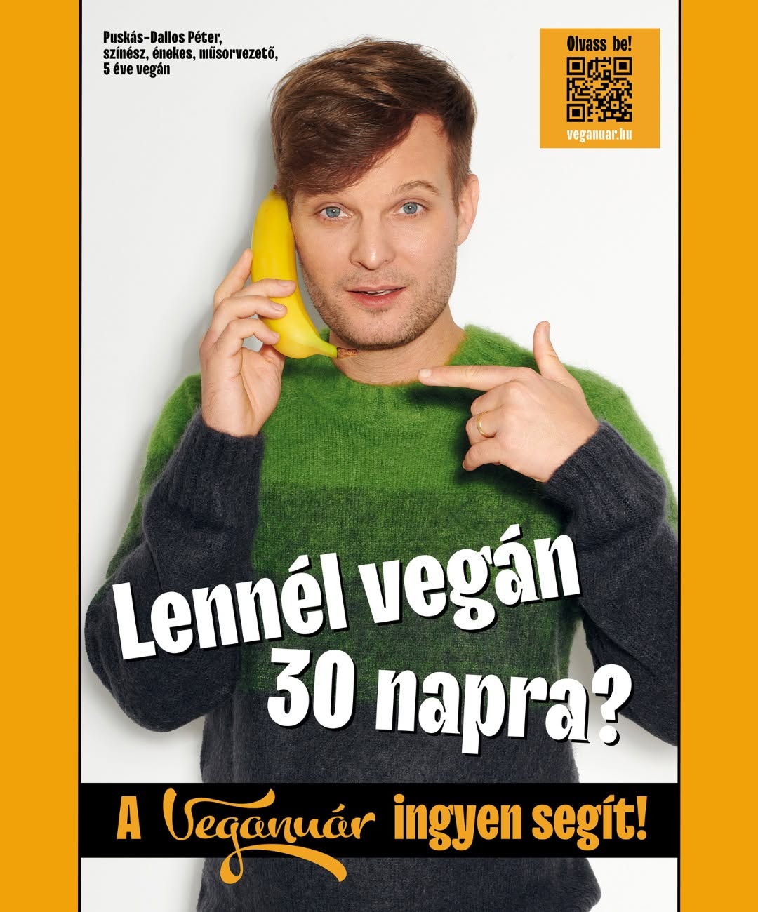 Puskás-Dallos Péter a Veganuár™ kampányplakátján